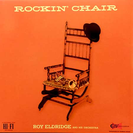 レコード買取専門店「TU-Field」では、ロイ・エルドリッジ（Roy Eldridge And His Orchestra）『ロッキン・チェア（Rockin' Chair）』のレコードを高価買取しております