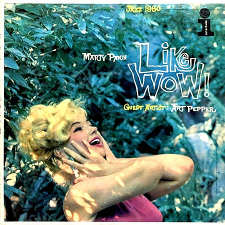 レコード買取専門店「TU-Field」では、マーティ・ペイチ（Marty Paich） / アート・ペッパー（Art Pepper）『Like Wow! Jazz 1960』のレコードを高価買取しております