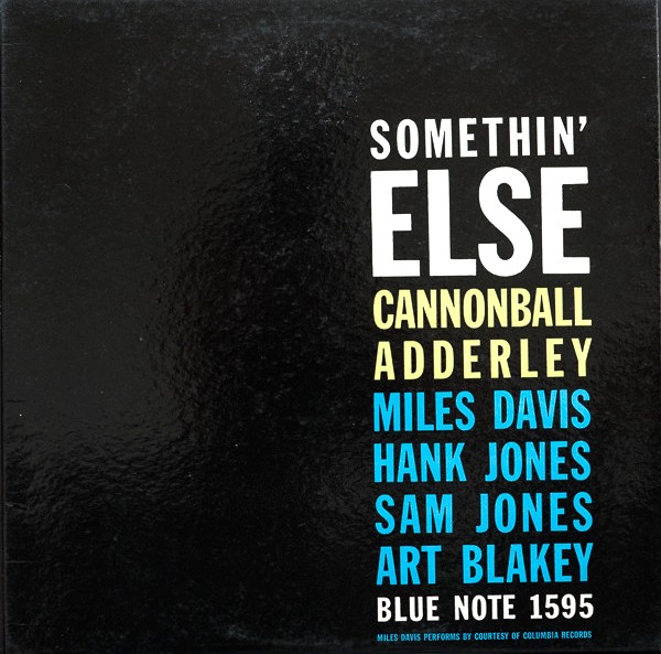 Somethin' Else（サムシン・エルス） キャノンボール・アダレイ レコード 買取