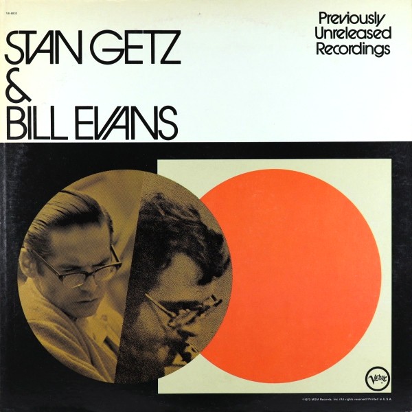 Stan Getz & Bill Evans