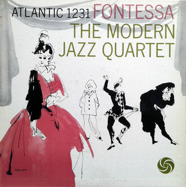 THE MODERN JAZZ QUARTET / Fontessa アトランティック（Atlantic） レコード 買取