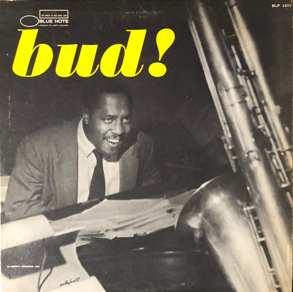 The Amazing Bud Powell, Vol. 3 – Bud! (BLP-1571)