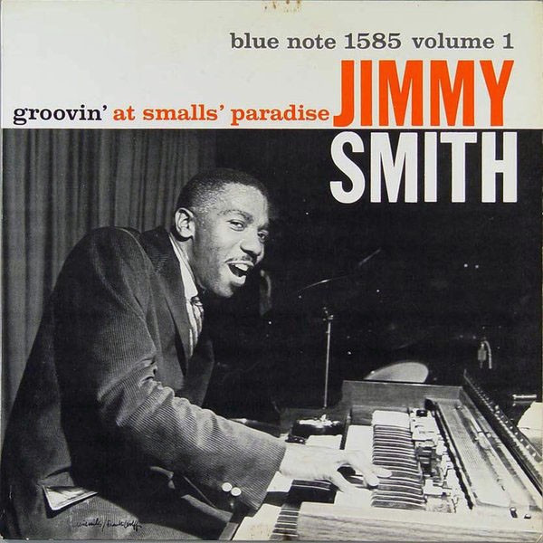Groovin' At Smalls' Paradise, Vol.1 ジミー・スミス レコード 買取