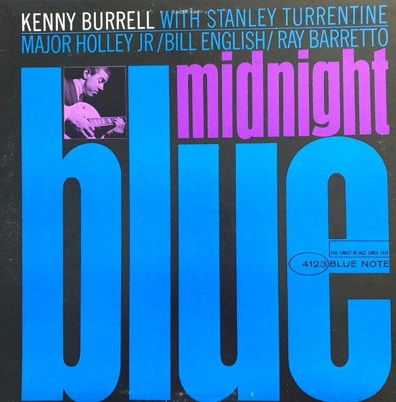 Midnight Blue（BLUE NOTE BLP4123）の深み ケニー・バレル レコード 買取