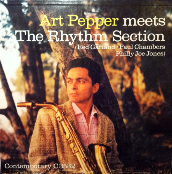 ART PEPPER / Meets The Rhythm Section Contemporary Records コンテンポラリー レコード 買取