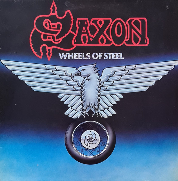 『Wheels Of Steel(ホイール・オブ・スティール)』 サクソン レコード 買取