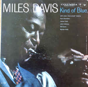 MILES DAVIS / Kind of Blue / CL-1355（USモノ・6-eyeオリジナル） コロムビア コロンビア Columbia レコード 買取