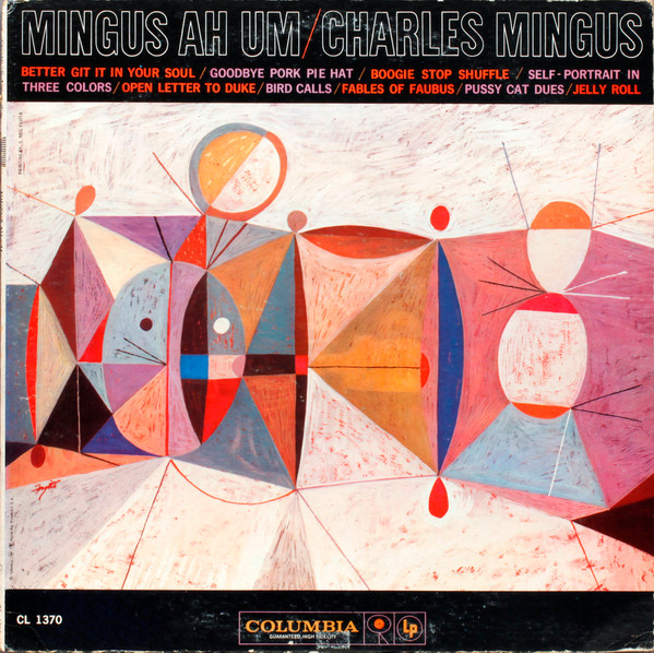 CHARLES MINGUS / Mingus Ah Um / CL-1370（USモノ・6-eyeオリジナル） コロムビア コロンビア Columbia レコード 買取