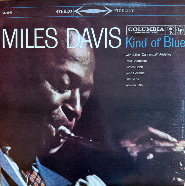MILES DAVIS / Kind of Blue / CS-8163（USステレオ・2-eyeオリジナル）