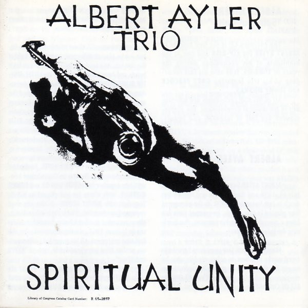 ALBERT AYLER / Spiritual Unity