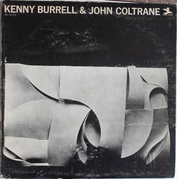 Kenny Burrell & John Coltrane（NEW JAZZ NJLP8276） ケニー・バレル レコード 買取