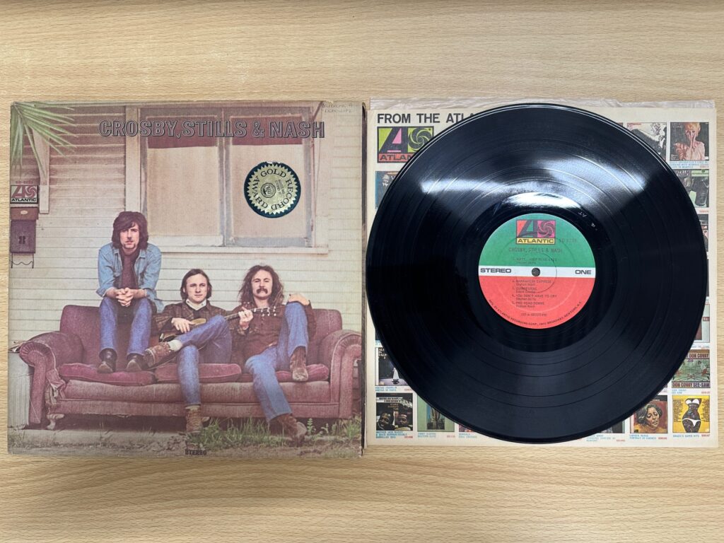 Crosby, Stills & Nashのレコードジャケットと盤面