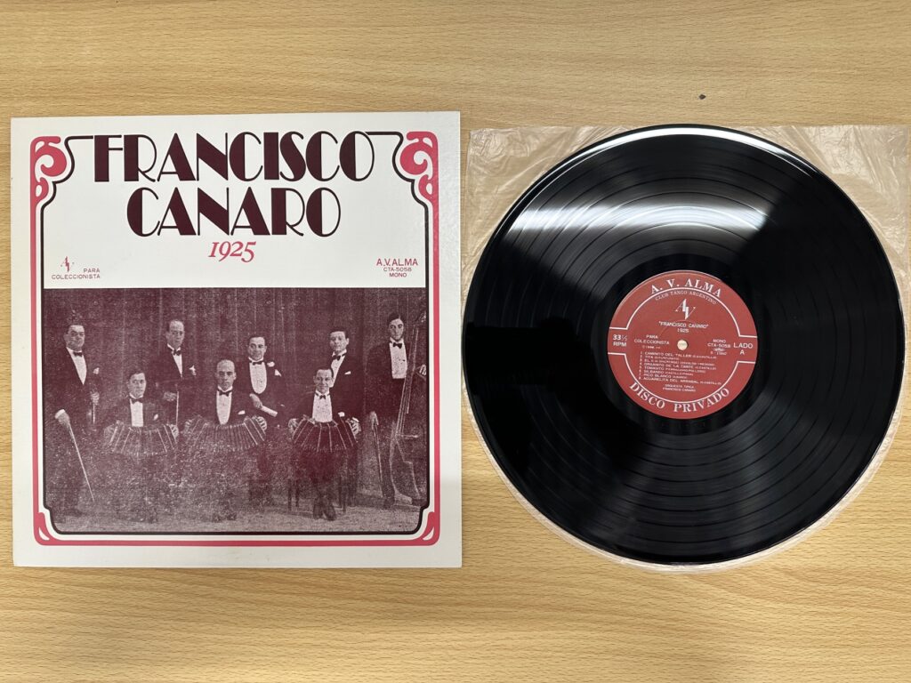 フランシスコ・カナロ楽団のLPレコード『Francisco Canaro 1925』（CTA-5058）のジャケットと盤面。