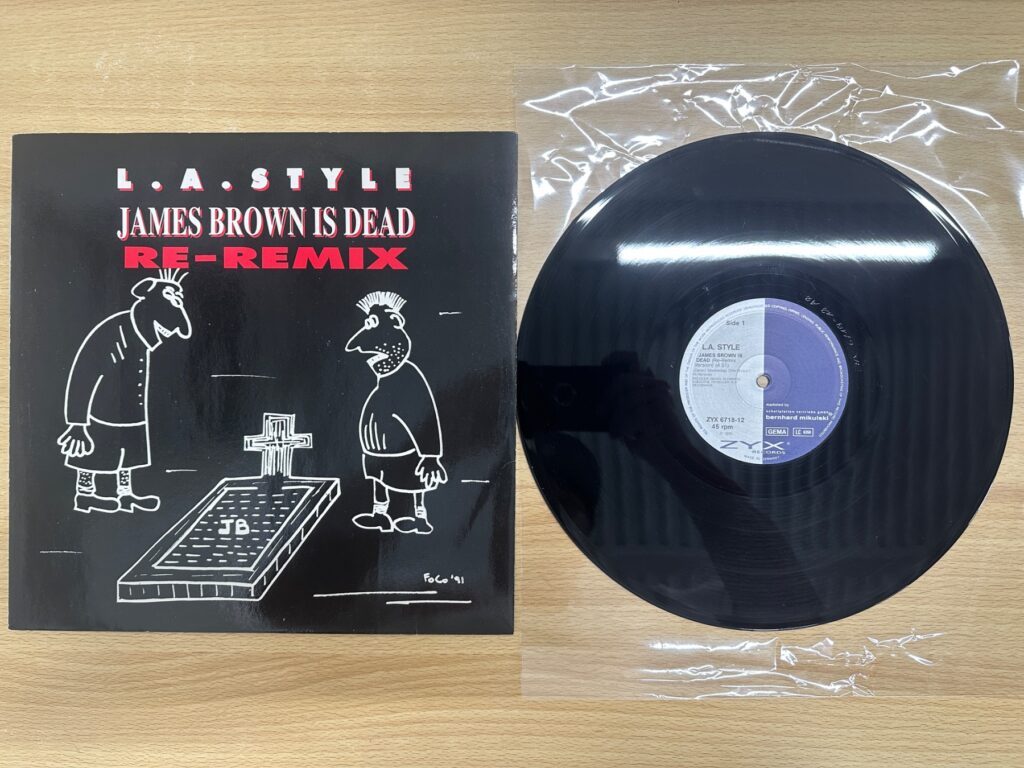 L.A. STYLE「JAMES BROWN IS DEAD(RE-REMIX)」の12インチレコードとジャケット